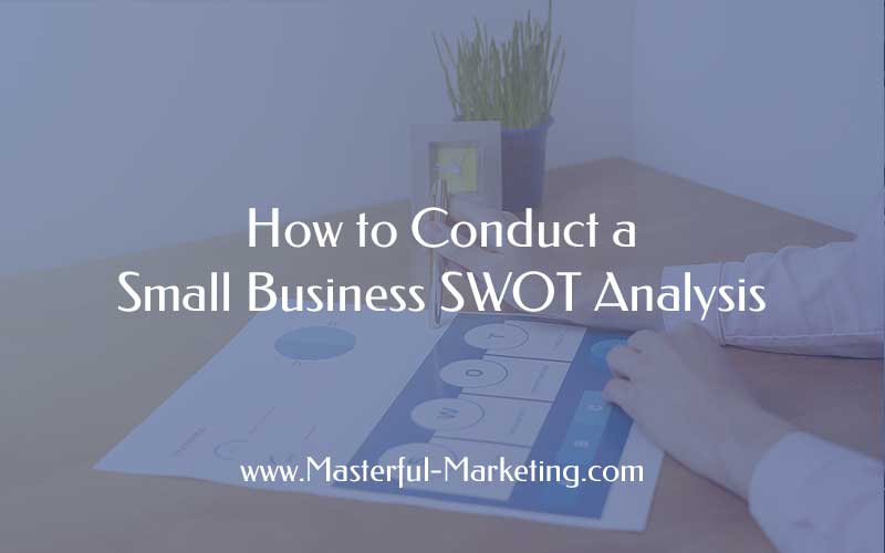 Analisis SWOT perniagaan kecil