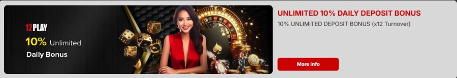 12Play 10% Unlimited Daily Deposit Bonus